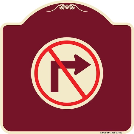 Signmission No Right Turn Graphic Only Heavy-Gauge Aluminum Architectural Sign, 18" x 18", BU-1818-23592 A-DES-BU-1818-23592
